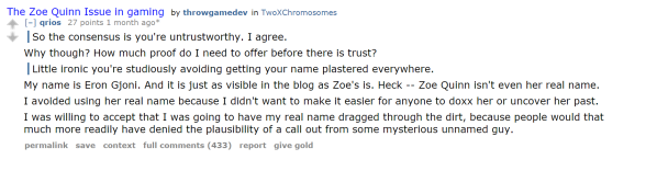 "Heck -- Zoe Quinn isn't even her real name."  Eron's idea of "protecting" ZQ from an angry doxxing mob